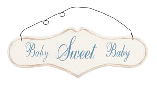 Sign - Wood Sweet Baby